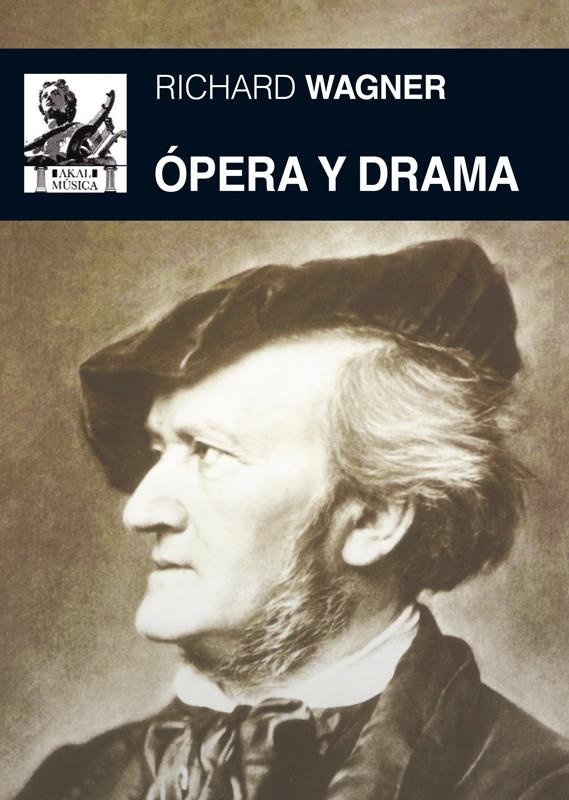 ÓPERA Y DRAMA | 9788446037453 | WAGNER, RICHARD | Galatea Llibres | Librería online de Reus, Tarragona | Comprar libros en catalán y castellano online