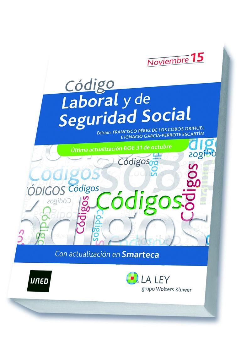 CÓDIGO LABORAL Y DE SEGURIDAD SOCIAL NOVIEMBRE 2015 | 9788490204481 | Galatea Llibres | Llibreria online de Reus, Tarragona | Comprar llibres en català i castellà online