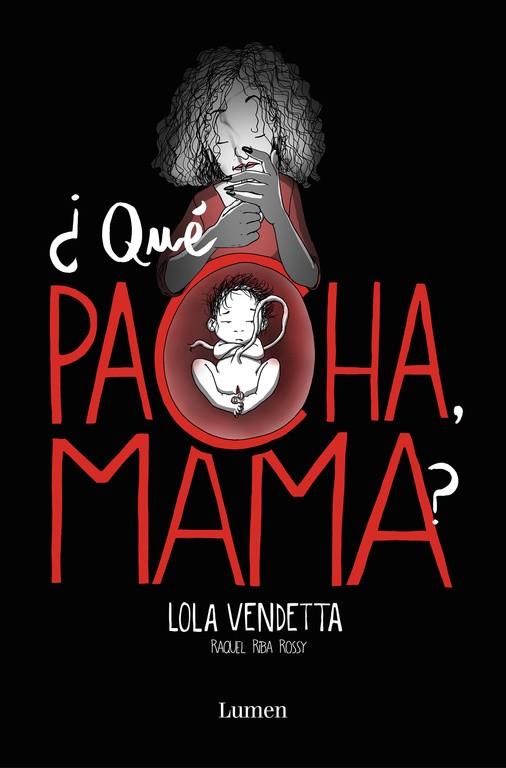 LOLA VENDETTA. ¿QUé PACHA, MAMA? | 9788426405432 | RIBA ROSSY, RAQUEL | Galatea Llibres | Librería online de Reus, Tarragona | Comprar libros en catalán y castellano online