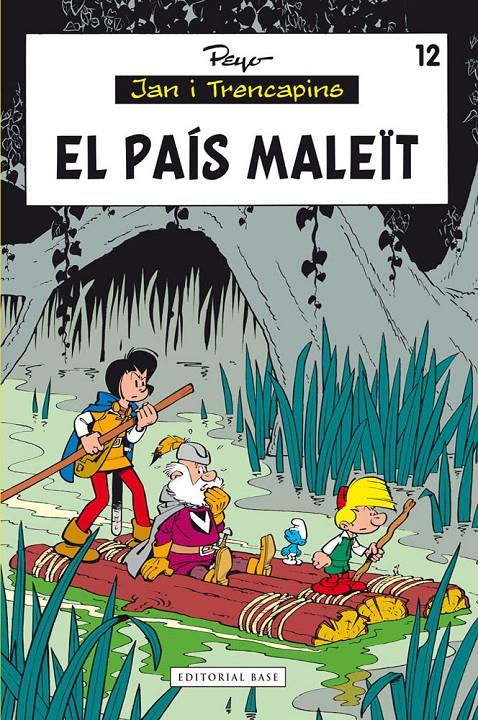 JAN I TRENCAPINS: EL PAÍS MALEÏT | 9788415711292 | PEYO | Galatea Llibres | Librería online de Reus, Tarragona | Comprar libros en catalán y castellano online