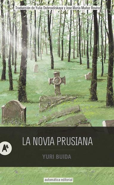 LA NOVIA PRUSIANA | 9788415509462 | BUIDA, YURI/DOBROVÓLSKAYA, YULIA | Galatea Llibres | Llibreria online de Reus, Tarragona | Comprar llibres en català i castellà online