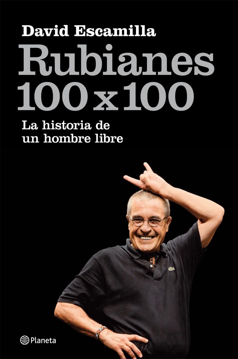 RUBIANES 100 X 100 | 9788408087663 | ESCAMILLA, DAVID | Galatea Llibres | Llibreria online de Reus, Tarragona | Comprar llibres en català i castellà online