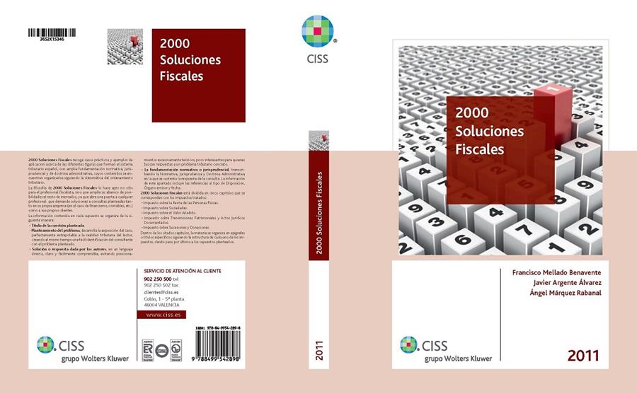 2000 SOLUCIONES FISCALES 2011 | 9788499542898 | MELLADO BENAVENTE, FRANCISCO/ARGENTE ÁLVAREZ, JAVIER/MÁRQUEZ RABANAL, ÁNGEL | Galatea Llibres | Llibreria online de Reus, Tarragona | Comprar llibres en català i castellà online