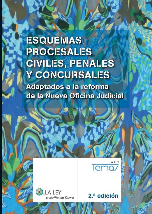 ESQUEMAS PROCESALES CIVILES, PENALES Y CONCURSALES | 9788481264937 | REDACCIÓN LA LEY | Galatea Llibres | Llibreria online de Reus, Tarragona | Comprar llibres en català i castellà online