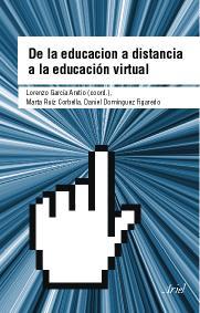 DE LA EDUCACION A DISTANCIA A LA EDUCACION VIRTUAL | 9788434426665 | GARCIA ARETIO, LORENZO | Galatea Llibres | Llibreria online de Reus, Tarragona | Comprar llibres en català i castellà online