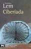 CIBERIADA | 9788420658902 | LEM, STANISLAV | Galatea Llibres | Librería online de Reus, Tarragona | Comprar libros en catalán y castellano online