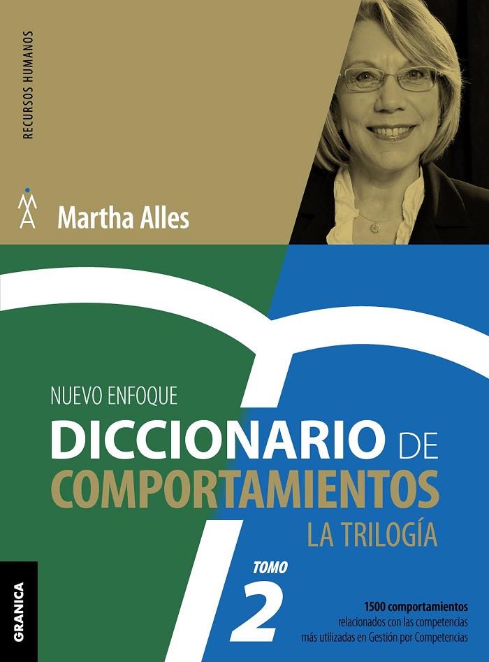 DICCIONARIO DE COMPORTAMIENTOS: LA TRILOGIA (VOL.2) | 9789506418748 | ALLES, MARTHA | Galatea Llibres | Llibreria online de Reus, Tarragona | Comprar llibres en català i castellà online