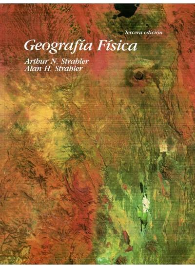 GEOGRAFIA FISICA (DIP) | 9788428208475 | STRAHLER, ARTHUR N. | Galatea Llibres | Librería online de Reus, Tarragona | Comprar libros en catalán y castellano online