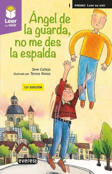 ÁNGEL DE LA GUARDA, NO ME DES LA ESPALDA | 9788428343602 | CALLEJA PÉREZ, SEVERINO | Galatea Llibres | Librería online de Reus, Tarragona | Comprar libros en catalán y castellano online