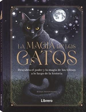 LA MAGIA DE LOS GATOS | 9788411540551 | MOONSONG, RIEKA | Galatea Llibres | Llibreria online de Reus, Tarragona | Comprar llibres en català i castellà online