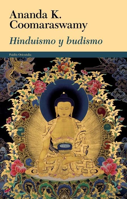 HINDUISMO Y BUDISMO | 9788449328572 | COOMARASWAMY, ANANDA | Galatea Llibres | Llibreria online de Reus, Tarragona | Comprar llibres en català i castellà online