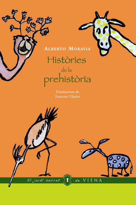 HISTORIES DE LA PREHISTORIA | 9788483305539 | MORAVIA, ALBERT | Galatea Llibres | Librería online de Reus, Tarragona | Comprar libros en catalán y castellano online
