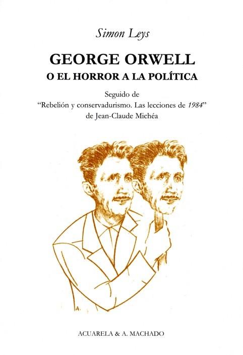 GEORGE ORWELL | 9788477742043 | LEYS, SIMON | Galatea Llibres | Librería online de Reus, Tarragona | Comprar libros en catalán y castellano online