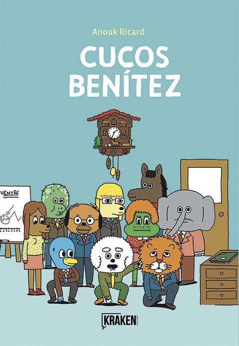 CUCOS BENITEZ | 9788416435609 | RICARD, ANOUK | Galatea Llibres | Llibreria online de Reus, Tarragona | Comprar llibres en català i castellà online