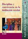 DISCIPLINA Y CONVIVENCIA EN LA INSTITUCION ESCOLAR | 9788478272396 | ANTÚNEZ MARCOS, SERAFÍN/FUNES ARTIAGA, JAUME/RIGOL MUXART, ALBERT/DÍEZ DE ULZURRUN, ASCENSIÓ/MARTÍ O | Galatea Llibres | Llibreria online de Reus, Tarragona | Comprar llibres en català i castellà online