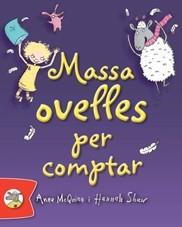 MASSA OVELLES PER COMPTAR | 9788492880324 | MCQUINN, ANNA | Galatea Llibres | Llibreria online de Reus, Tarragona | Comprar llibres en català i castellà online