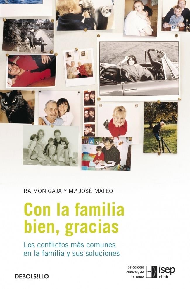 CON LA FAMILIA BIEN, GRACIAS | 9788483469231 | MATEO JIMENEZ, MARIA JOSE/GAJA JAUMEANDREU RAIMON | Galatea Llibres | Llibreria online de Reus, Tarragona | Comprar llibres en català i castellà online