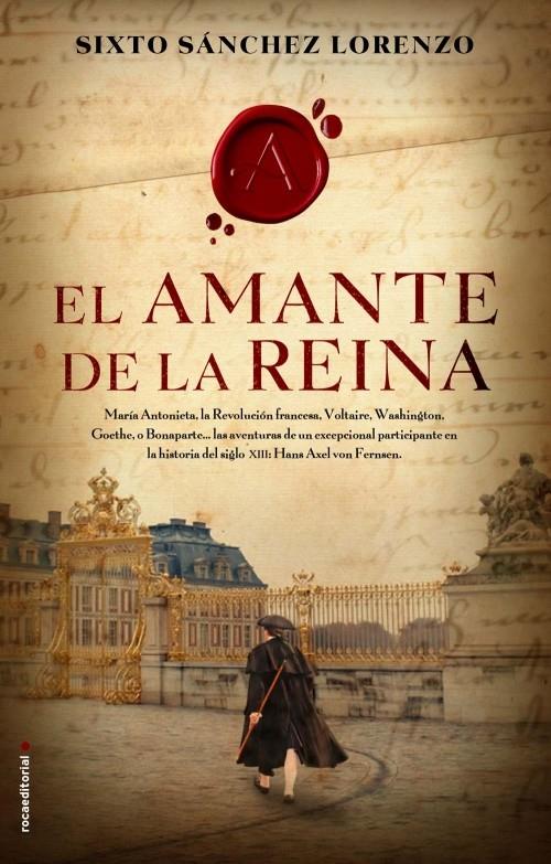 EL AMANTE DE LA REINA | 9788499184548 | SÁNCHEZ LORENZO, SIXTO | Galatea Llibres | Llibreria online de Reus, Tarragona | Comprar llibres en català i castellà online