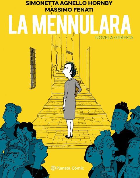 LA MENNULARA | 9788413410920 | HORNBY, SIMONETTA AGNELLO/FENATI, MASSIMO | Galatea Llibres | Llibreria online de Reus, Tarragona | Comprar llibres en català i castellà online