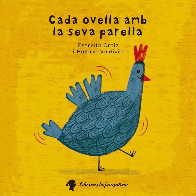 CADA OVELLA AMB LA SEVA PARELLA | 9788494250231 | ORTIZ ARROYO, MARÍA ESTRELLA | Galatea Llibres | Llibreria online de Reus, Tarragona | Comprar llibres en català i castellà online