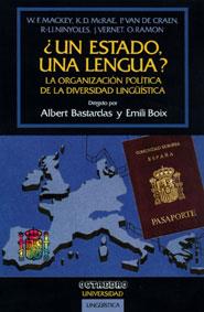 ¿UN ESTADO, UNA LENGUA? | 9788480630535 | MACKEY, W.F. | Galatea Llibres | Llibreria online de Reus, Tarragona | Comprar llibres en català i castellà online