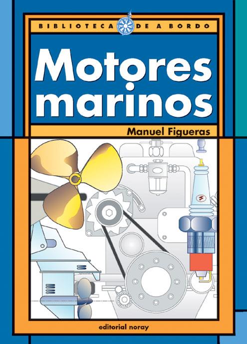 MOTORES MARINOS | 9788474861242 | FIGUERAS, MANUEL | Galatea Llibres | Llibreria online de Reus, Tarragona | Comprar llibres en català i castellà online