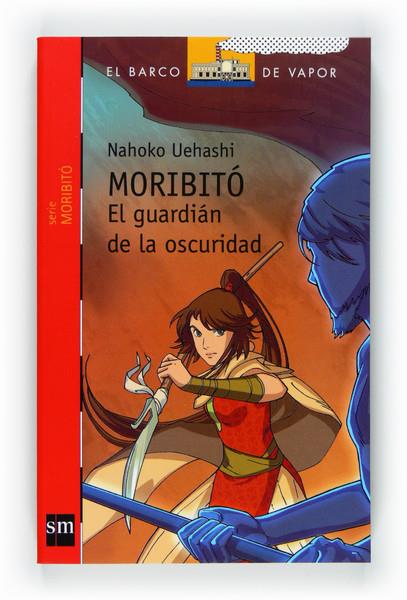 MORIBITO: EL GUARDIAN DE LA OSCURIDAD | 9788467546644 | UEHASHI, NAHOKO | Galatea Llibres | Librería online de Reus, Tarragona | Comprar libros en catalán y castellano online