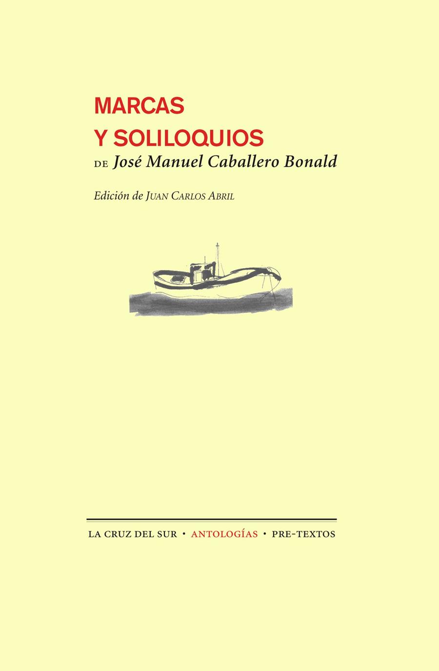 MARCAS Y SOLILOQUIOS | 9788415576495 | CABALLERO BONALD, JOSÉ MANUEL | Galatea Llibres | Llibreria online de Reus, Tarragona | Comprar llibres en català i castellà online