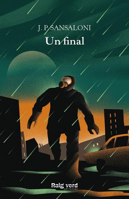 UN FINAL | 9788417925734 | SANSALONI, J.P. | Galatea Llibres | Llibreria online de Reus, Tarragona | Comprar llibres en català i castellà online