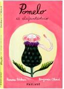 POMELO ES ELEFANTASTICO | 9788488342829 | BADESCU,RAMONA/CHAUD,BENJAMIN | Galatea Llibres | Llibreria online de Reus, Tarragona | Comprar llibres en català i castellà online