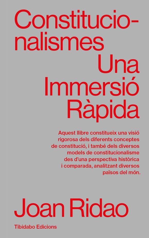 CONSTITUCIONALISMES. UNA IMMERSIÓ RÀPIDA | 9788410013124 | RIDAO, JOAN | Galatea Llibres | Llibreria online de Reus, Tarragona | Comprar llibres en català i castellà online