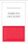 DARIO FO ALCALDE? | 9788495786500 | MONTALBAN KROEBEL, PEDRO | Galatea Llibres | Librería online de Reus, Tarragona | Comprar libros en catalán y castellano online