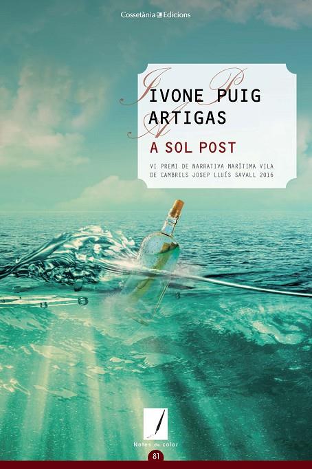 A SOL POST | 9788490345764 | PUIG ARTIGAS, IVONE | Galatea Llibres | Llibreria online de Reus, Tarragona | Comprar llibres en català i castellà online