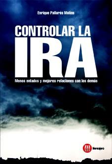 CONTROLAR LA IRA | 9788427131286 | PALLARÉS MOLINS, ENRIQUE | Galatea Llibres | Llibreria online de Reus, Tarragona | Comprar llibres en català i castellà online