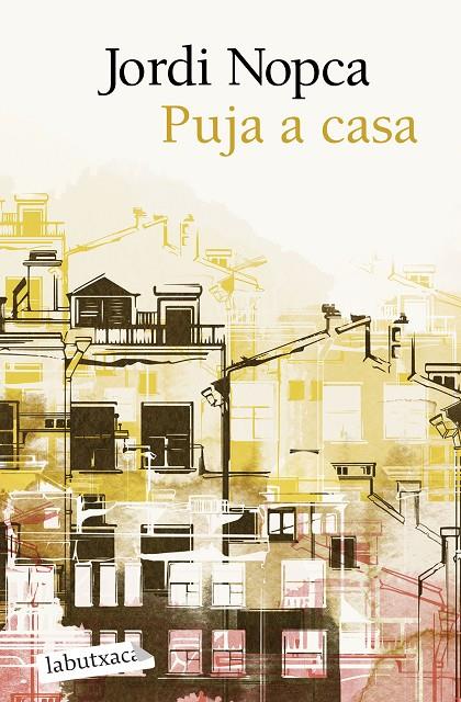 PUJA A CASA | 9788419971661 | NOPCA, JORDI | Galatea Llibres | Librería online de Reus, Tarragona | Comprar libros en catalán y castellano online