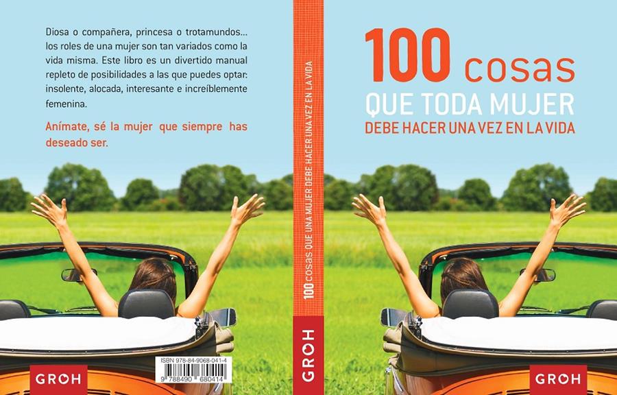 100 COSAS QUE TODA MUJER DEBE HACER UNA VEZ EN LA VIDA | 9788490680414 | Galatea Llibres | Llibreria online de Reus, Tarragona | Comprar llibres en català i castellà online