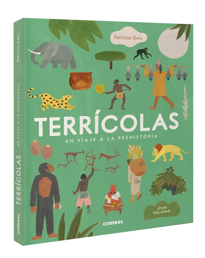 TERRÍCOLAS. UN VIAJE A LA PREHISTORIA | 9788411581400 | GEIS CONTI, PATRICIA | Galatea Llibres | Llibreria online de Reus, Tarragona | Comprar llibres en català i castellà online