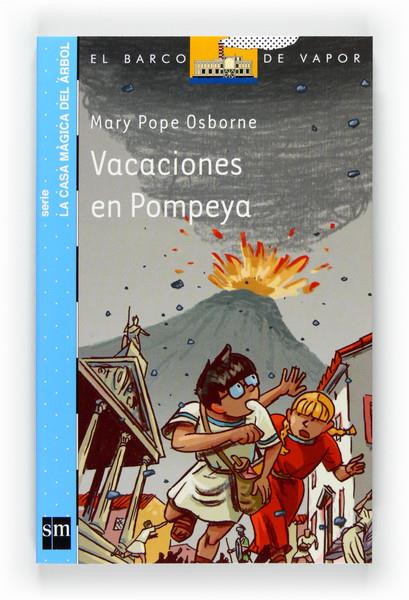 VACACIONES EN POMPEYA | 9788467547313 | OSBORNE, MARY POPE | Galatea Llibres | Librería online de Reus, Tarragona | Comprar libros en catalán y castellano online
