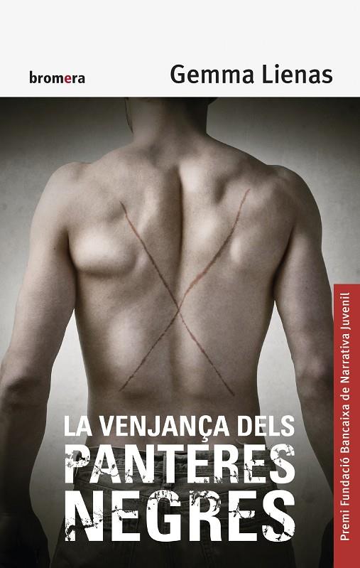 LA VENJANÇA DELS PANTERES NEGRES | 9788490265956 | LIENAS MASSOT, GEMMA | Galatea Llibres | Llibreria online de Reus, Tarragona | Comprar llibres en català i castellà online