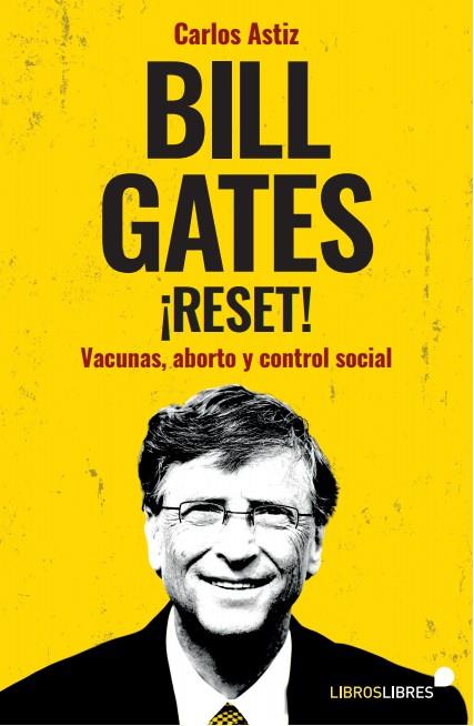 BILL GATES ¡RESET! | 9788415570967 | CARLOS ASTIZ | Galatea Llibres | Llibreria online de Reus, Tarragona | Comprar llibres en català i castellà online