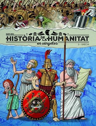 HISTORIA DE LA HUMANIDAD EN VIÑETAS VOL.3: GRECIA | 9788418510915 | BOU, QUIM | Galatea Llibres | Llibreria online de Reus, Tarragona | Comprar llibres en català i castellà online