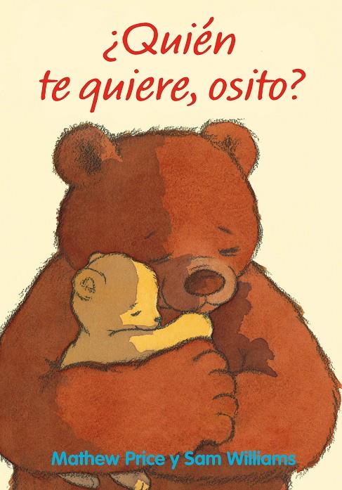 QUIÉN TE QUIERE, OSITO? | 9788418900587 | PRICE, MATHEW | Galatea Llibres | Llibreria online de Reus, Tarragona | Comprar llibres en català i castellà online