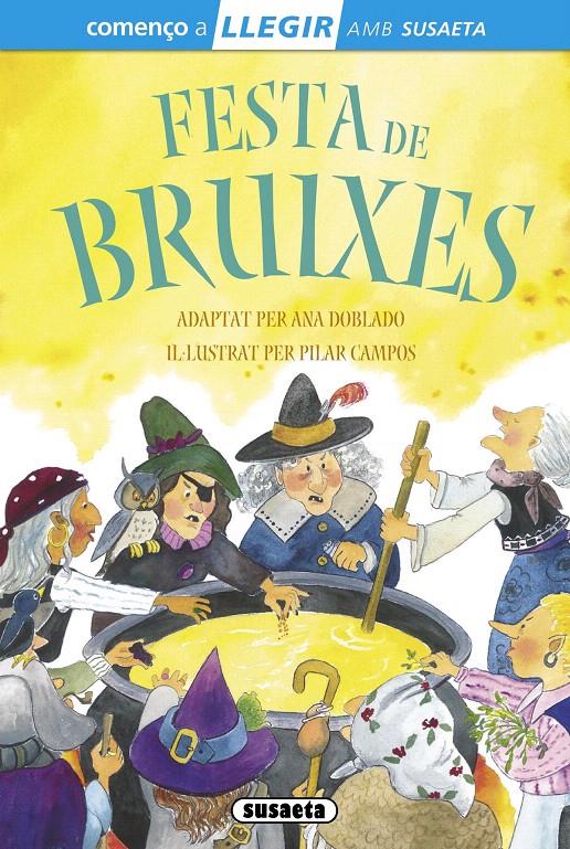 FESTA DE BRUIXES | 9788467732818 | MARÍN, LORENA/DOBLADO, ANA | Galatea Llibres | Librería online de Reus, Tarragona | Comprar libros en catalán y castellano online