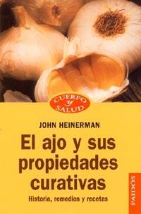 AJO Y SUS PROPIEDADES, EL | 9788449301193 | HEINEERMANN, JOHN | Galatea Llibres | Llibreria online de Reus, Tarragona | Comprar llibres en català i castellà online