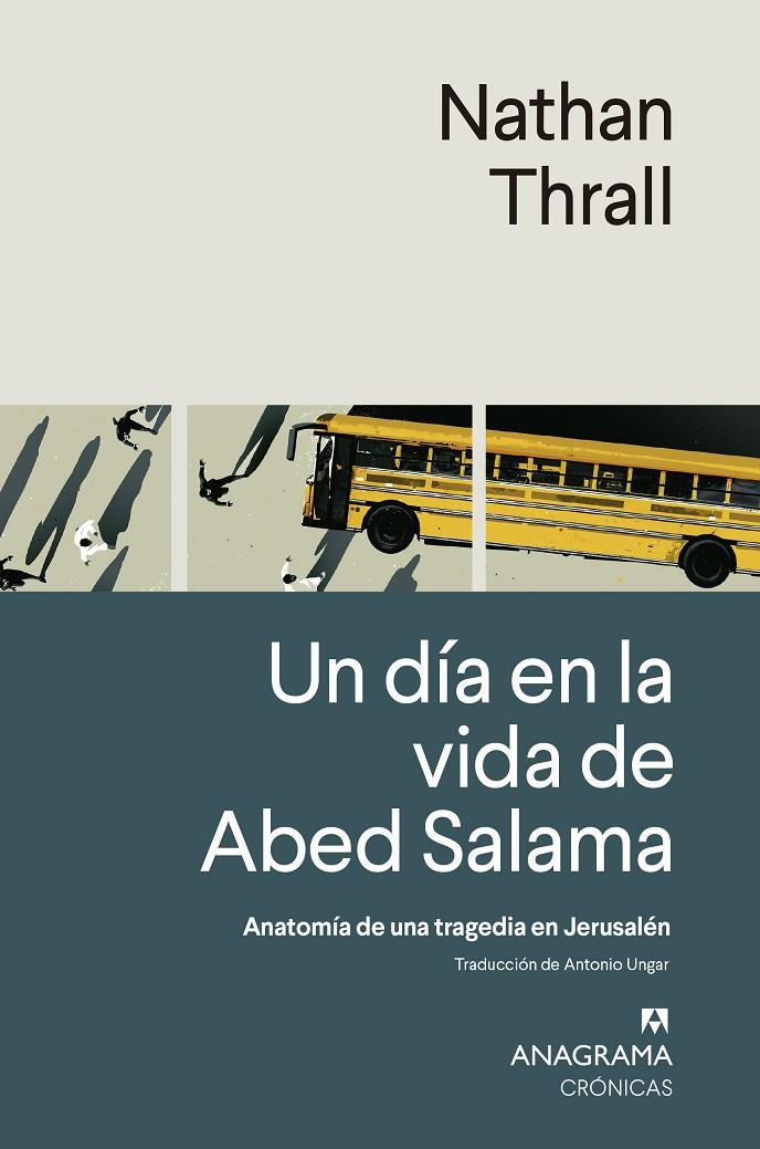 UN DÍA EN LA VIDA DE ABED SALAMA | 9788433924308 | THRALL, NATHAN | Galatea Llibres | Llibreria online de Reus, Tarragona | Comprar llibres en català i castellà online