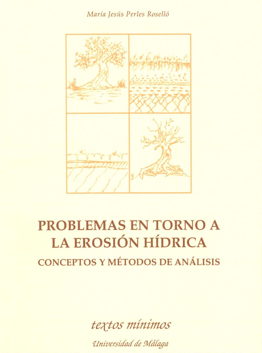 PROBLEMAS EN TORNO A LA EROSION HIDRICA | 9788474966169 | PERLES ROSELLO, MARIA JESUS | Galatea Llibres | Llibreria online de Reus, Tarragona | Comprar llibres en català i castellà online