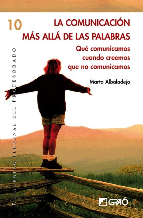 COMUNICACION MAS ALLA DE LAS PALABRAS, LA | 9788478274987 | ALBALADEJO, MARTA | Galatea Llibres | Llibreria online de Reus, Tarragona | Comprar llibres en català i castellà online