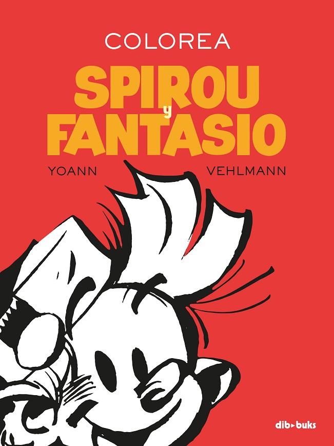 SPIROU Y FANTASIO | 9788417294274 | YOANN; VEHLMANN | Galatea Llibres | Llibreria online de Reus, Tarragona | Comprar llibres en català i castellà online