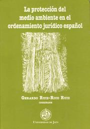 PROTECCION DEL MEDIO AMBIENTE EN EL ORDENAMIENTO | 9788488942333 | RUIZ-RICO RUIZ, GERARDO | Galatea Llibres | Llibreria online de Reus, Tarragona | Comprar llibres en català i castellà online