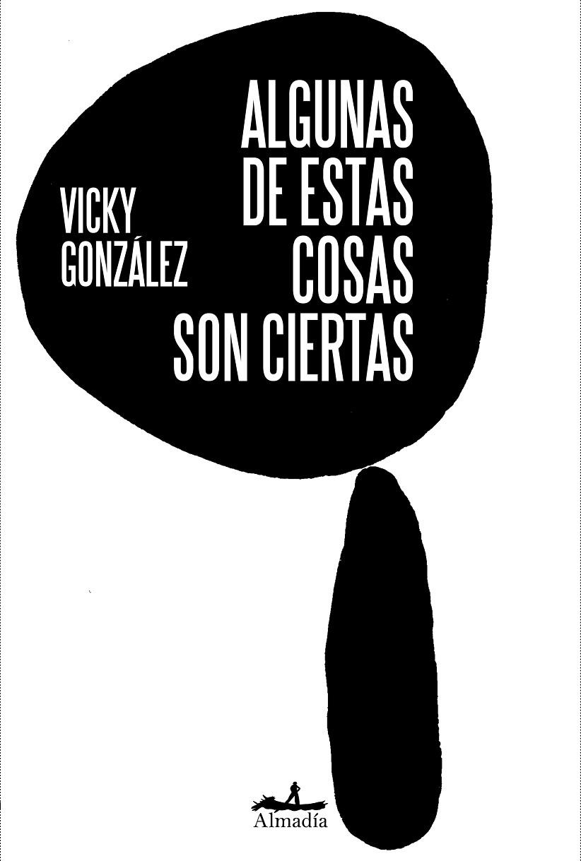 ALGUNAS DE ESTAS COSAS SON CIERTAS | 9788412852769 | GONZÁLEZ, VICKY | Galatea Llibres | Llibreria online de Reus, Tarragona | Comprar llibres en català i castellà online